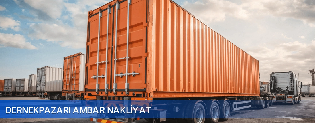 Dernekpazarı Ambar Nakliyat