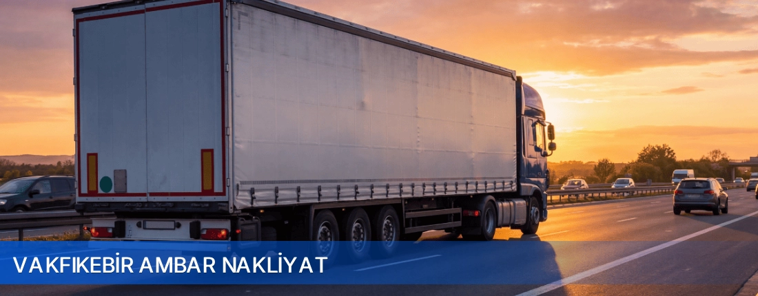 Vakfıkebir Ambar Nakliyat